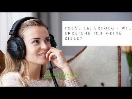 Podcast Folge 16 Erfolg- wie erreiche ich meine Ziele? Foto: © por leszekglasner @ adobe Stock