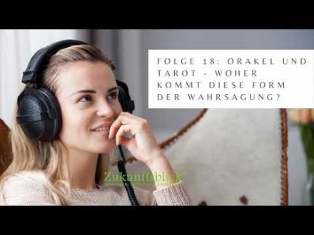 Podcast Folge 18 Orakel und Tarot Woher kommt diese Form der Wahrsagung? Foto: © Por leszekglasner @ adobe Stock