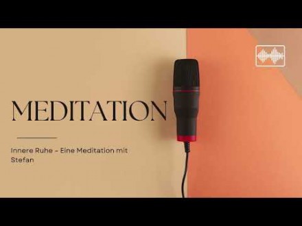 Innere Ruhe ? Eine Meditation mit Stefan Foto: © Eigenproduktion @ Zukunftsblick