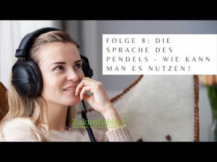 Podcast Folge 08 Die Sprache des Pendels - Wie kann man es nutzen? Foto: © por leszekglasner @ Adobe Stock